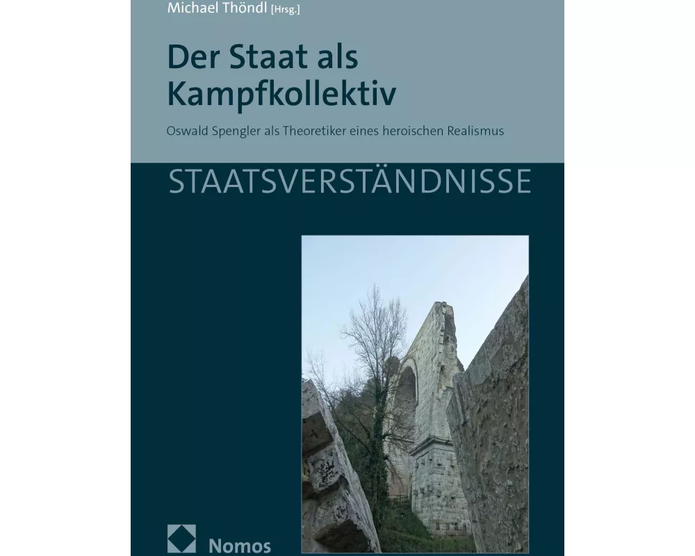Der Staat als Kampfkollektiv