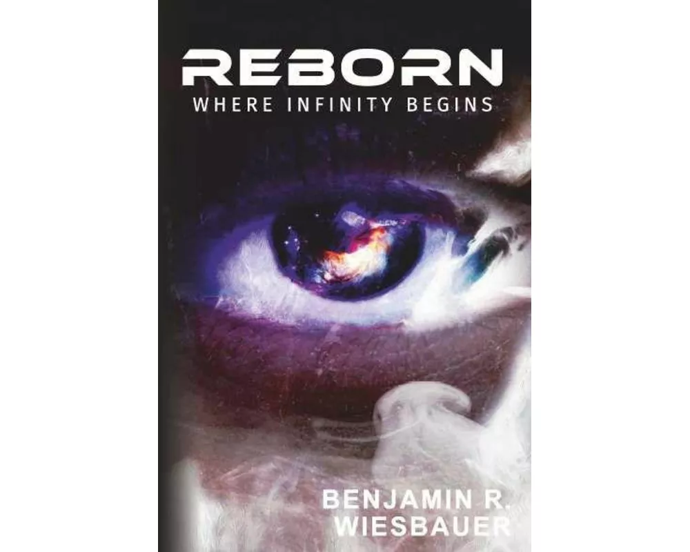 Reborn - Where Infinity Begins