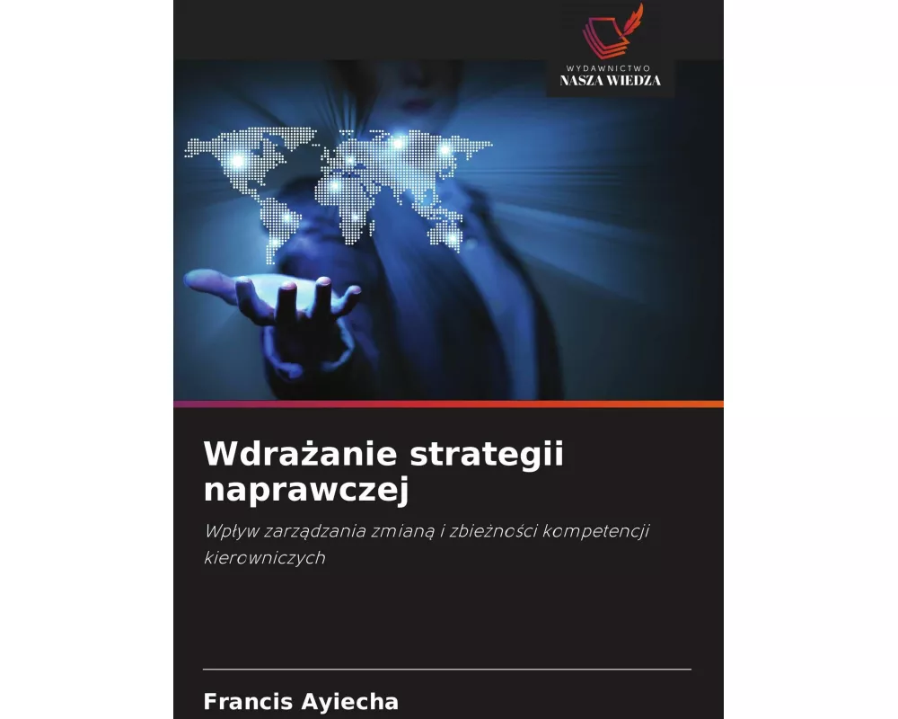 Wdra¿anie strategii naprawczej