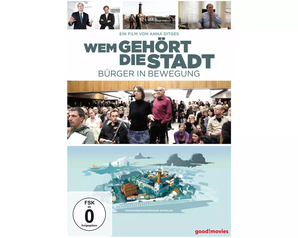 Wem gehört die Stadt - Bürger in Bewegung