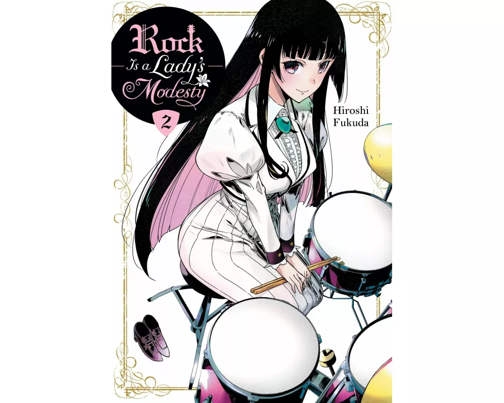 Rock Is a Lady's Modesty, Vol. 2