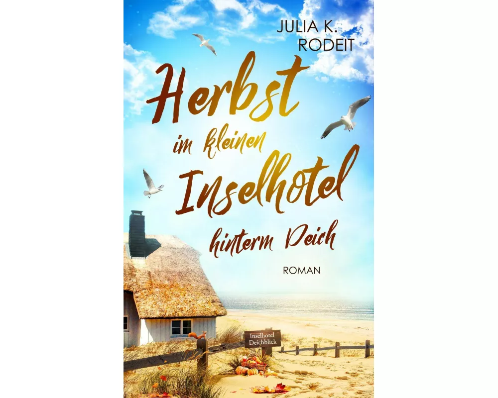 Herbst im kleinen Inselhotel hinterm Deich
