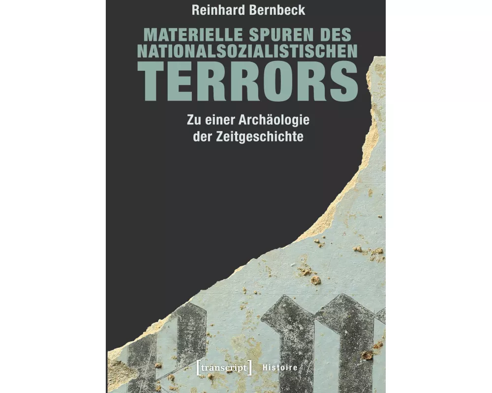 Materielle Spuren des nationalsozialistischen Terrors