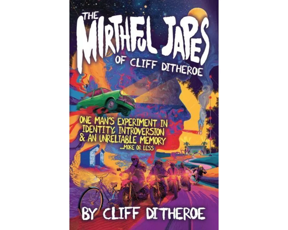 The Mirthful Japes of Cliff Ditheroe