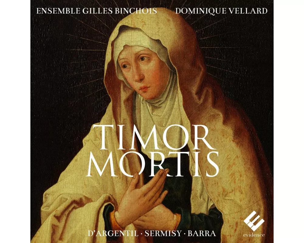 Timor Mortis (D'Argentil,Sermisy,Barra)