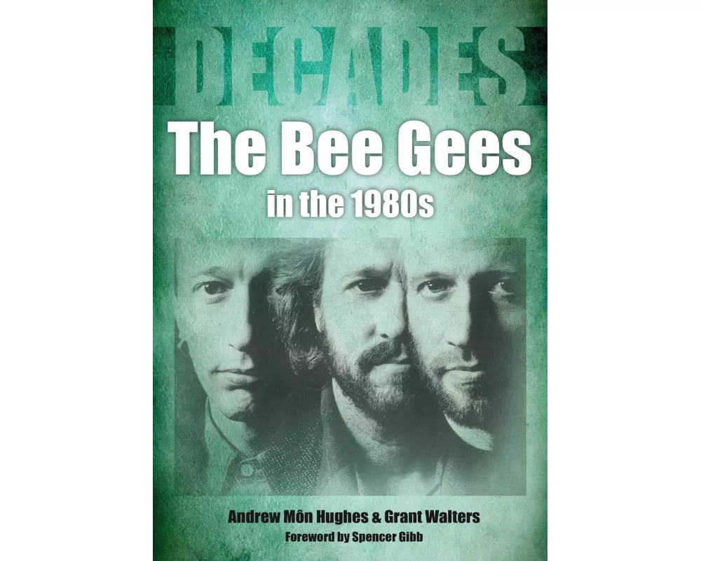 The Bee Gees in The 1980s