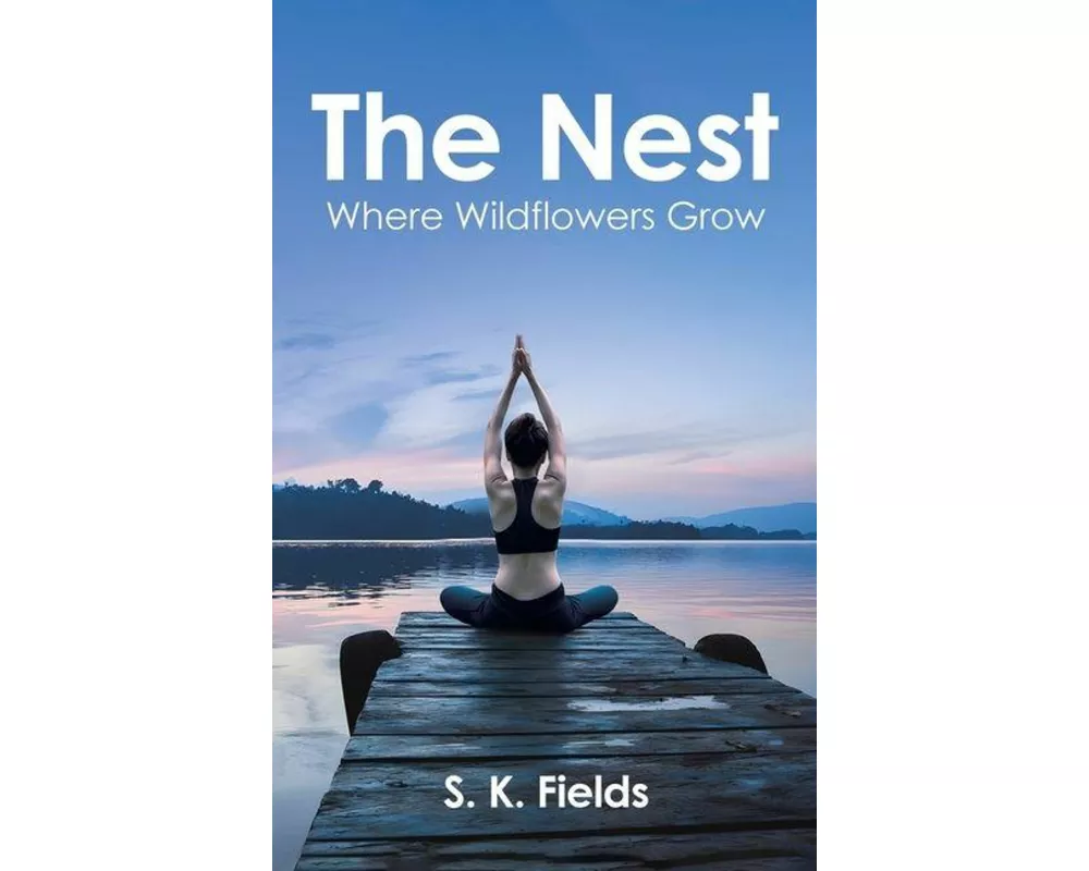 The Nest: Where Wildflowers Grow