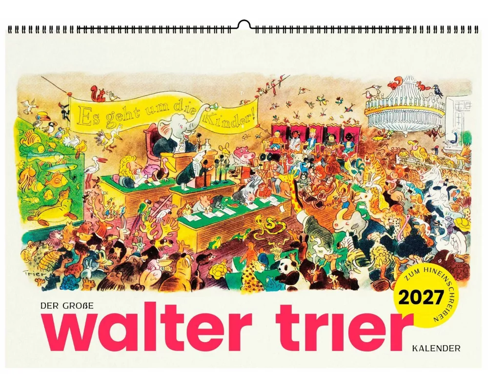 Der große Walter-Trier-Kalender 2027