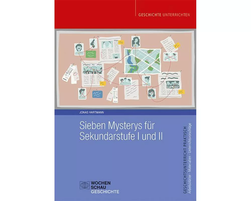 Sieben Mysterys für Sekundarstufe I und II