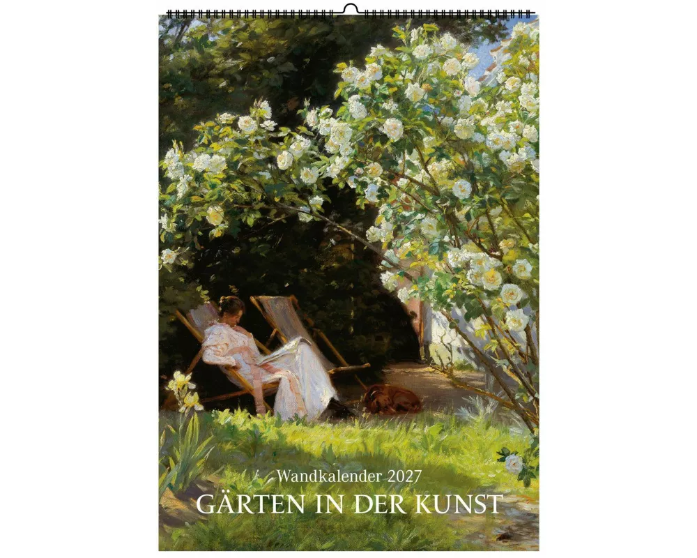 Gärten in der Kunst. Wandkalender 2027