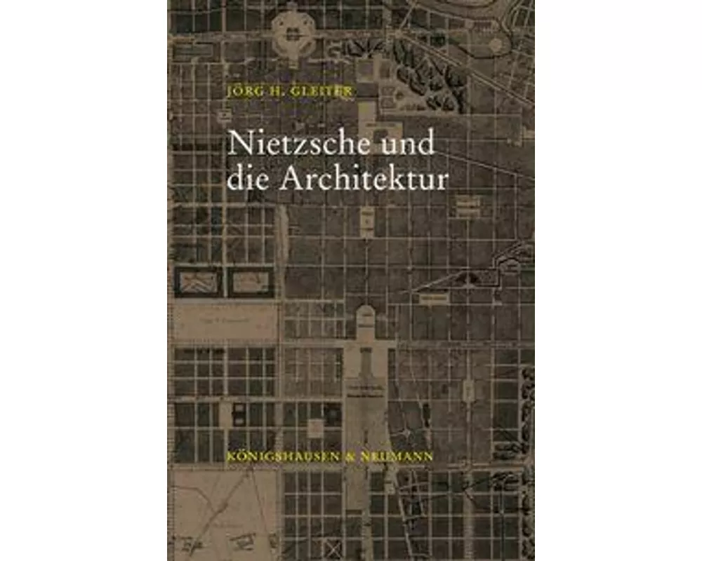 Nietzsche und die Architektur