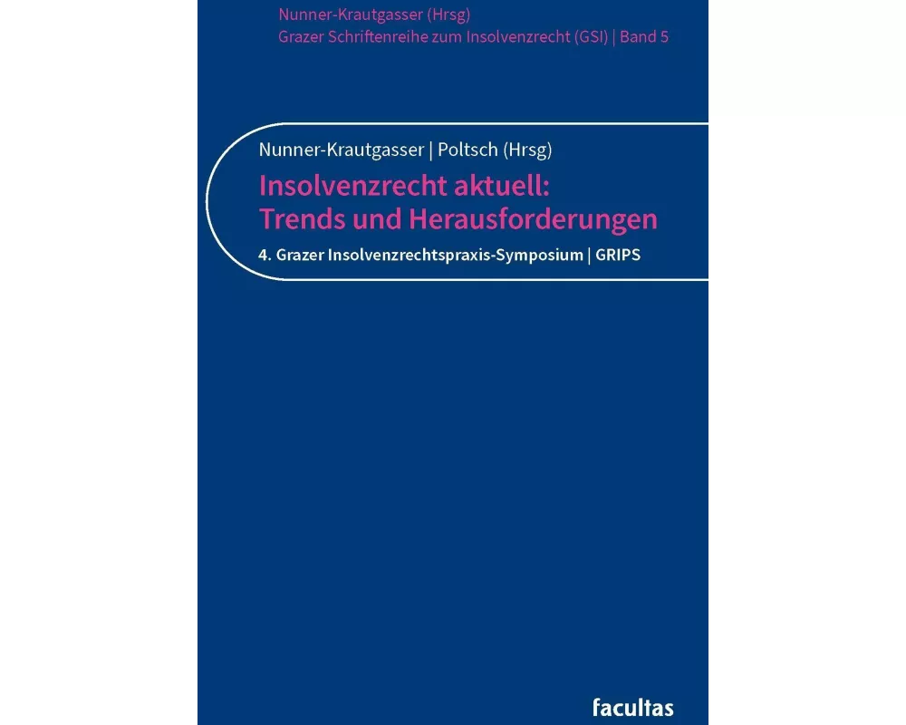 Insolvenzrecht aktuell: Trends und Herausforderungen