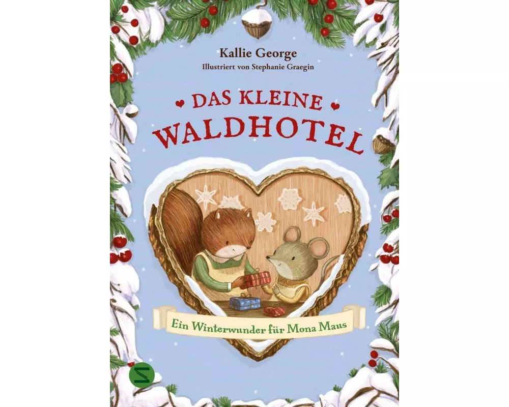Das kleine Waldhotel. Ein Winterwunder für Mona Maus (Band 2)