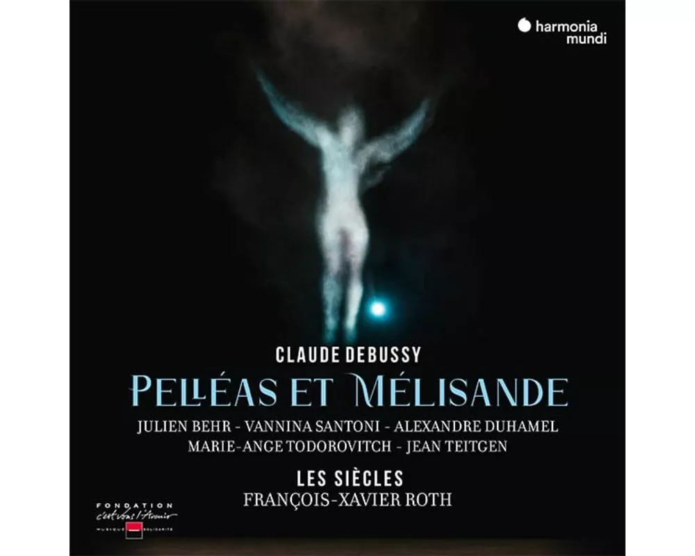 Debussy: Pell'as et M'lisande