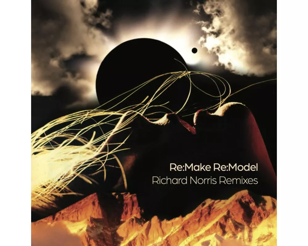 Re-Make Re-Model (Richard Norris Remixes)