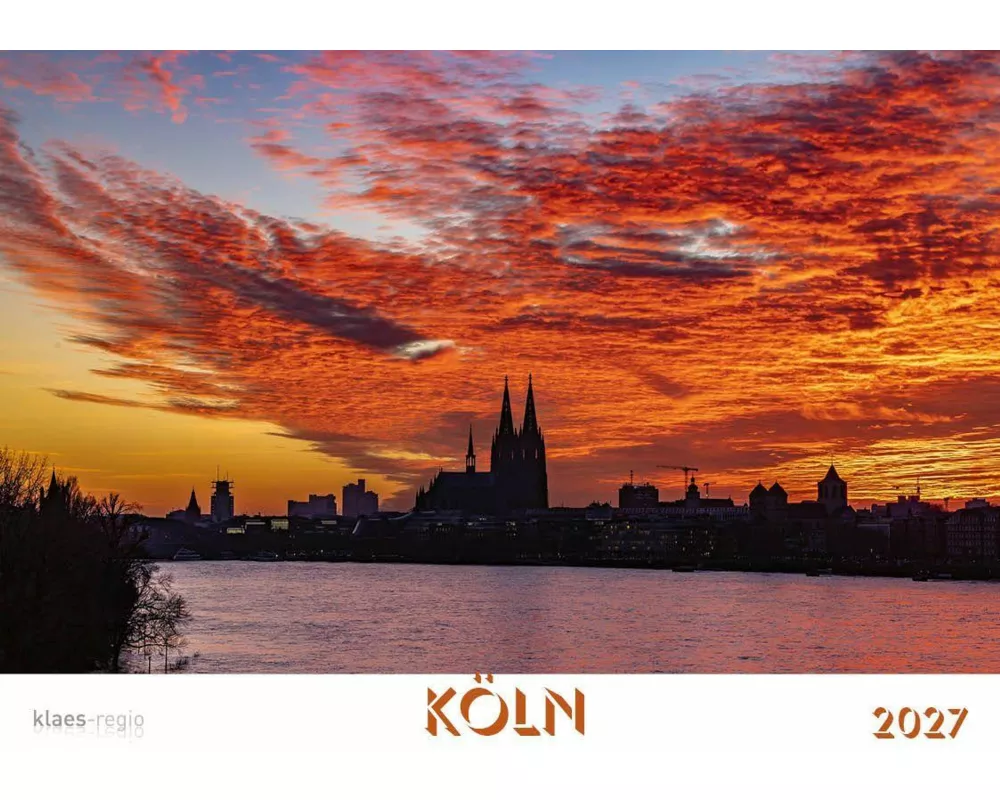 Köln 2027 Bildkalender A4 quer, spiralgebunden