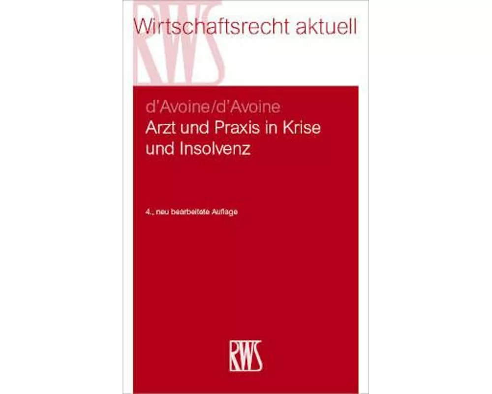Arzt und Praxis in Krise und Insolvenz