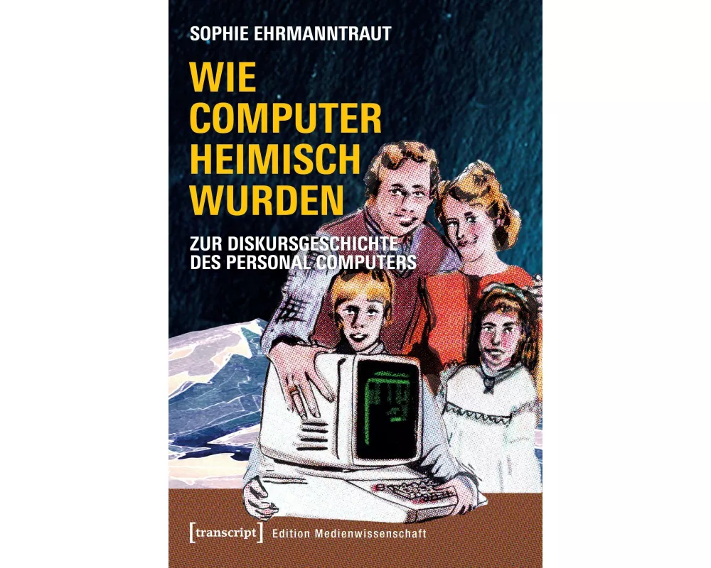 Wie Computer heimisch wurden