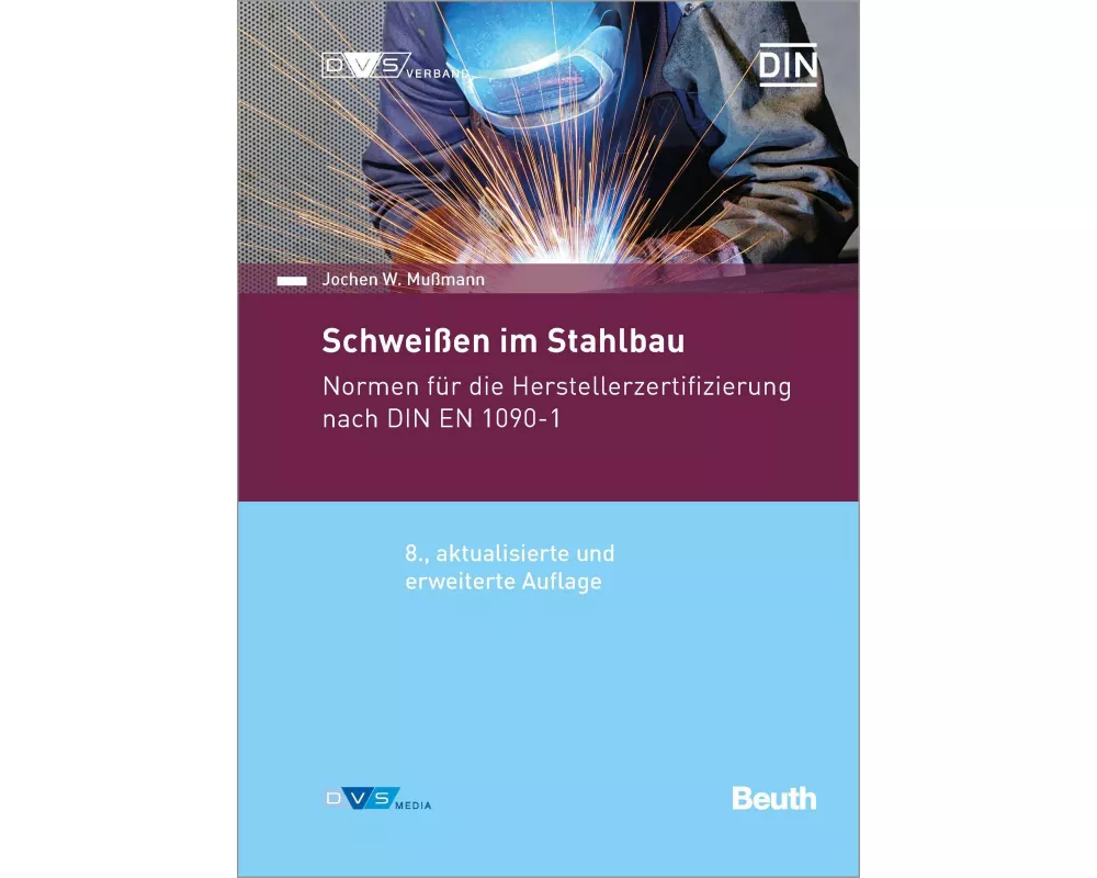 Schweißen im Stahlbau