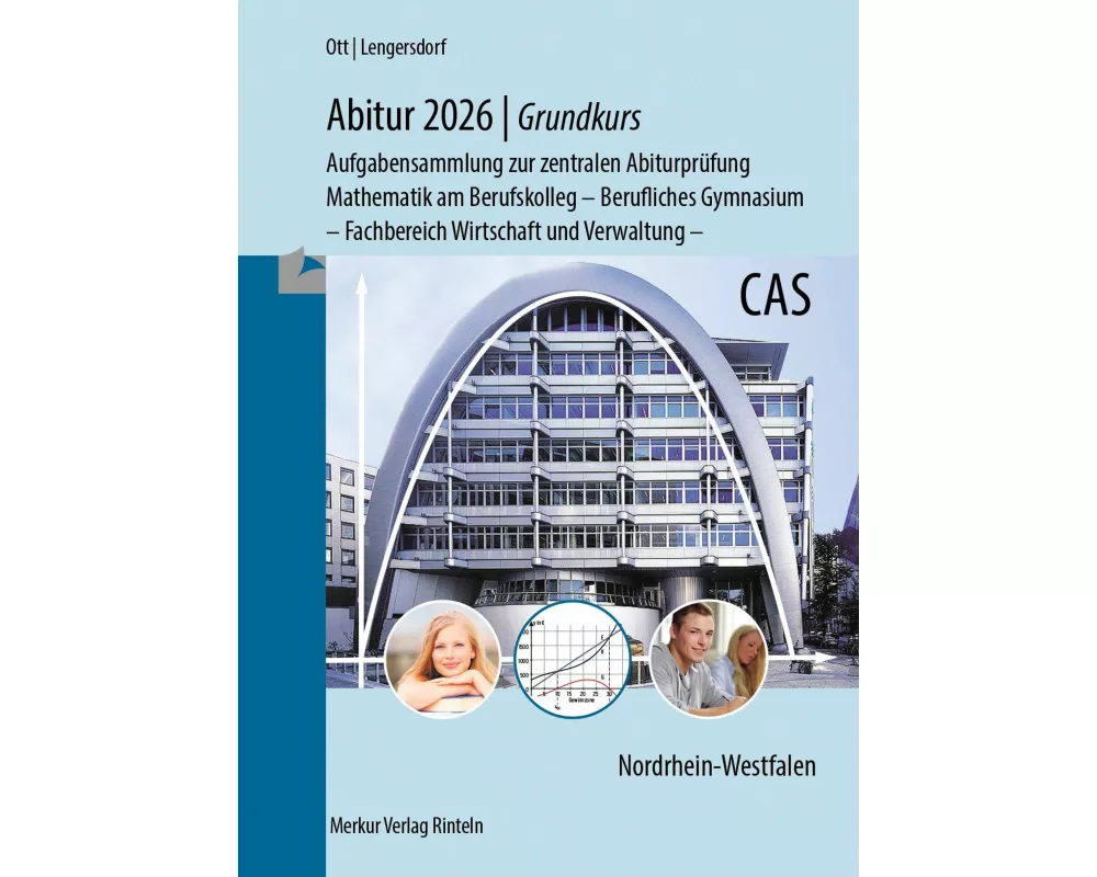 Abitur 2026 - Grundkurs - Aufgabensammlung zur zentralen Abiturprüfung