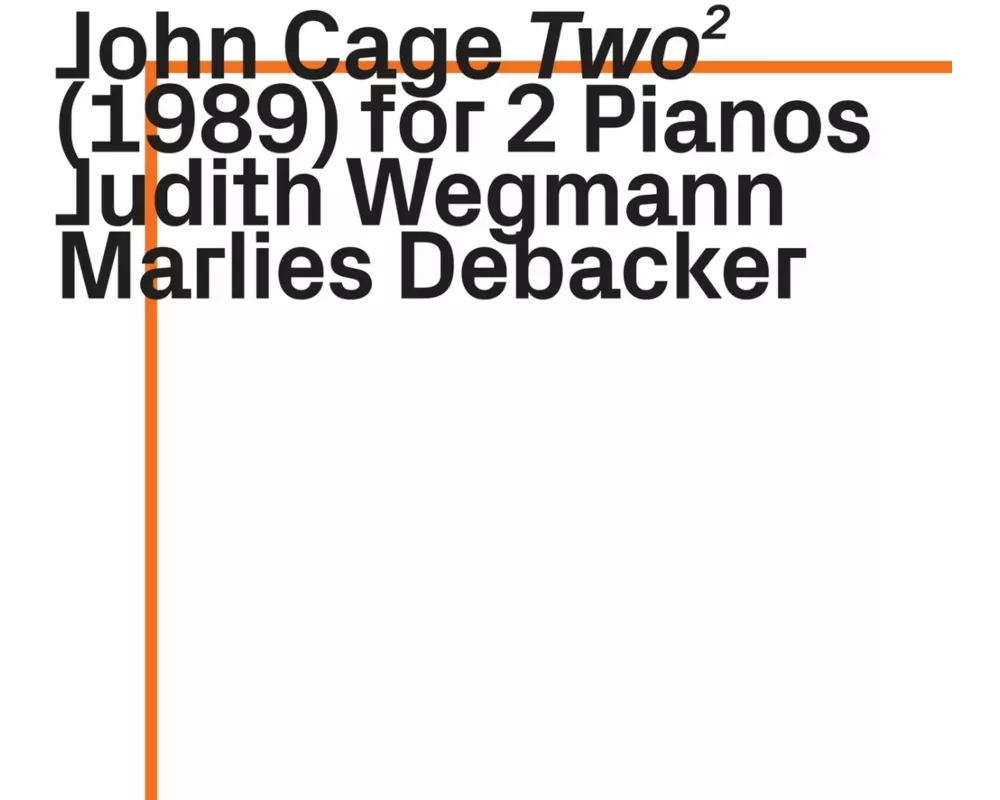 John Cage Two2 (1989) for 2 Pianos