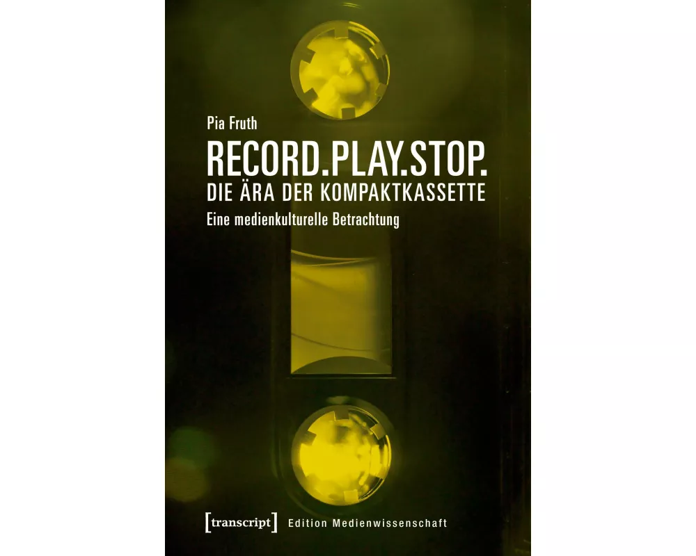 Record.Play.Stop. - Die Ära der Kompaktkassette