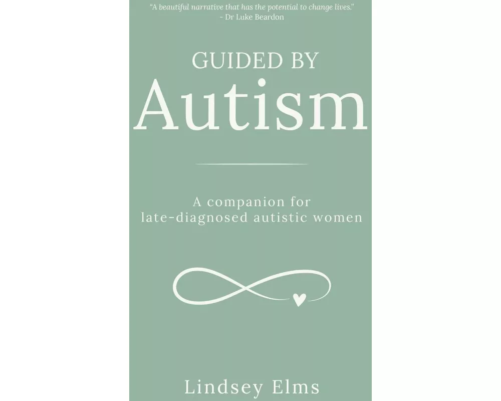 Guided by Autism