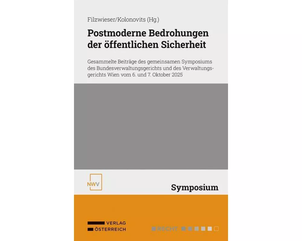 Postmoderne Bedrohungen der öffentlichen Sicherheit