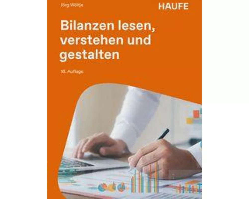 Bilanzen lesen, verstehen und gestalten