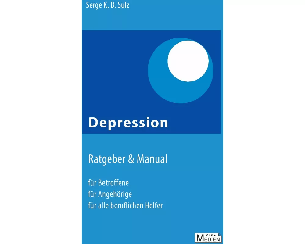 Depression - Ratgeber & Manual