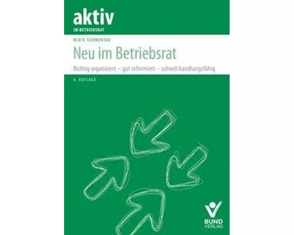 Neu im Betriebsrat