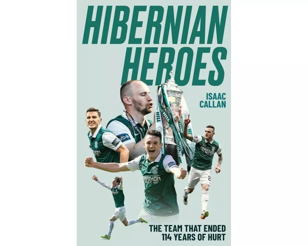 Hibernian Heroes