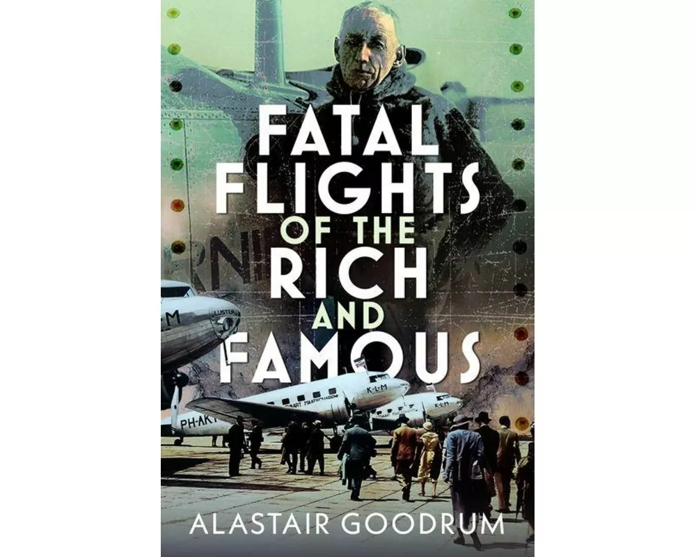 Fatal Flights of the Rich and Famous