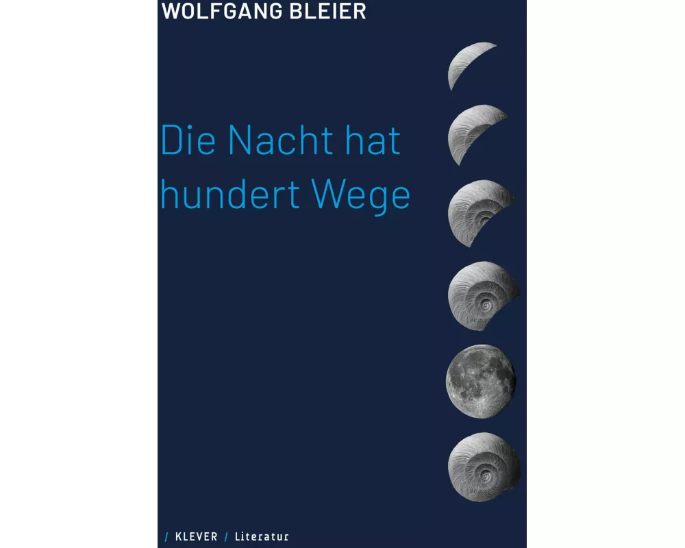 Die Nacht hat hundert Wege