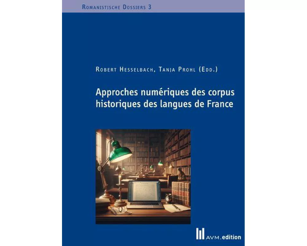 Approches numériques des corpus historiques des langues de France