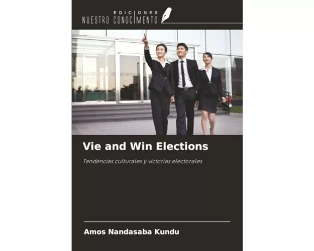 Vie and Win Elections