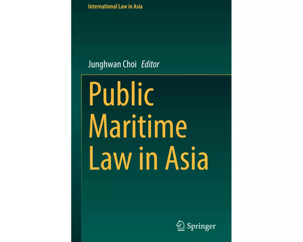 Public Maritime Law in Asia