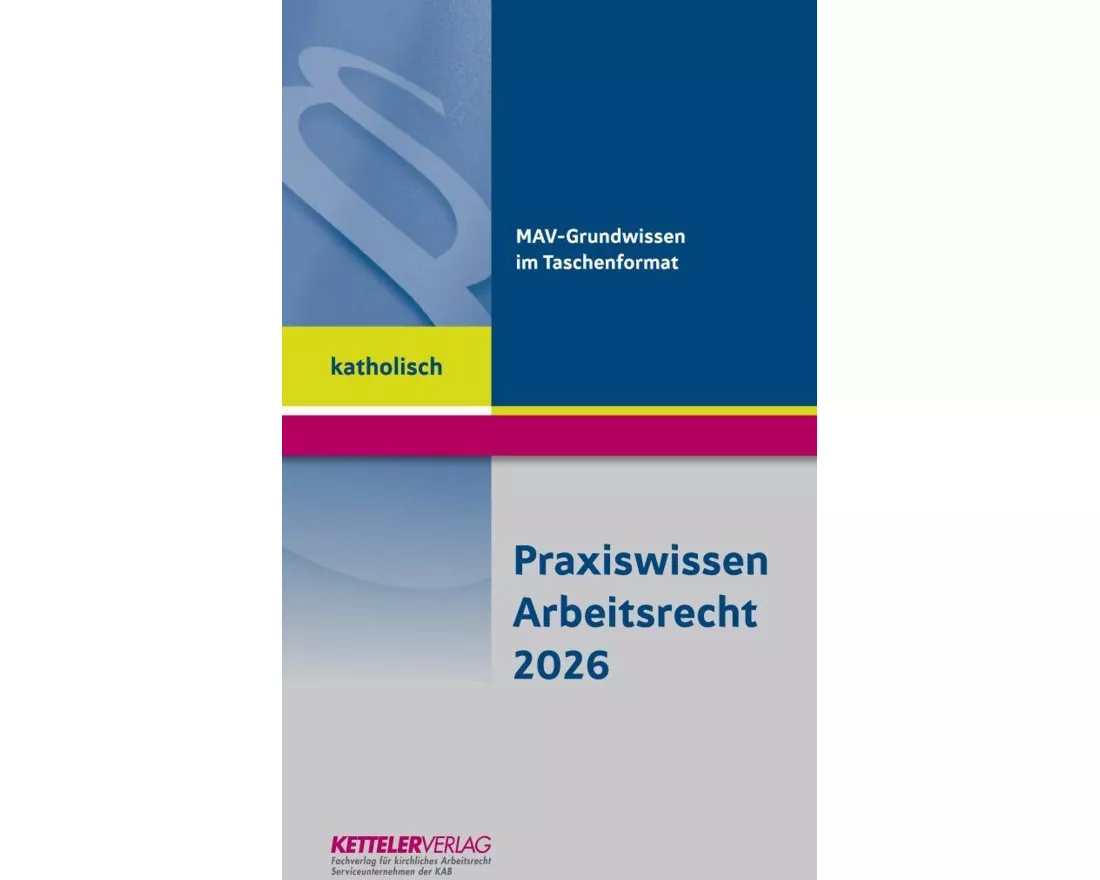 Praxiswissen Arbeitsrecht 2026 katholisch