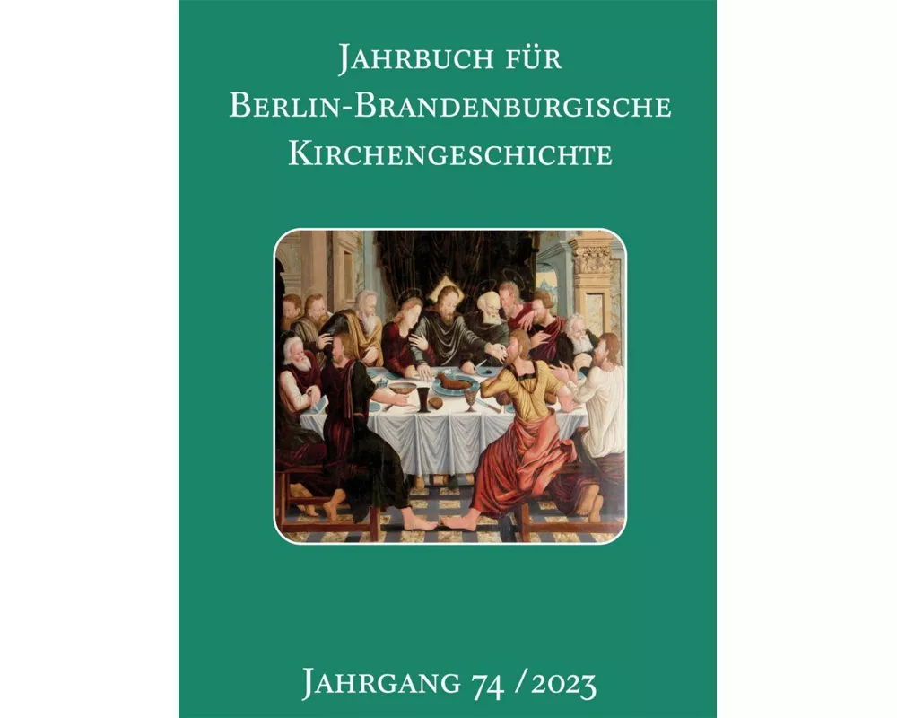 Jahrbuch für Berlin-Brandenburgische Kirchengeschichte 75. Jahrgang 2025