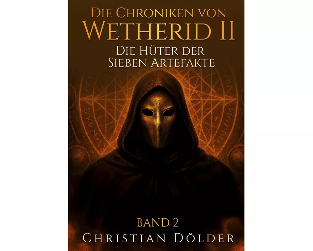 Die Chroniken von Wetherid II