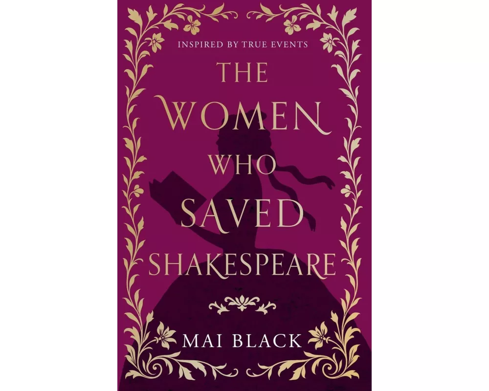 The Women Who Saved Shakespeare