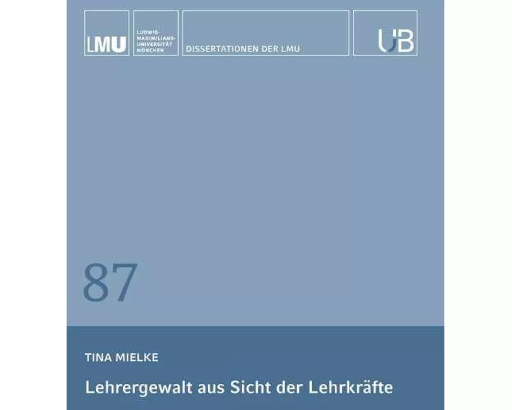 Lehrergewalt aus Sicht der Lehrkräfte