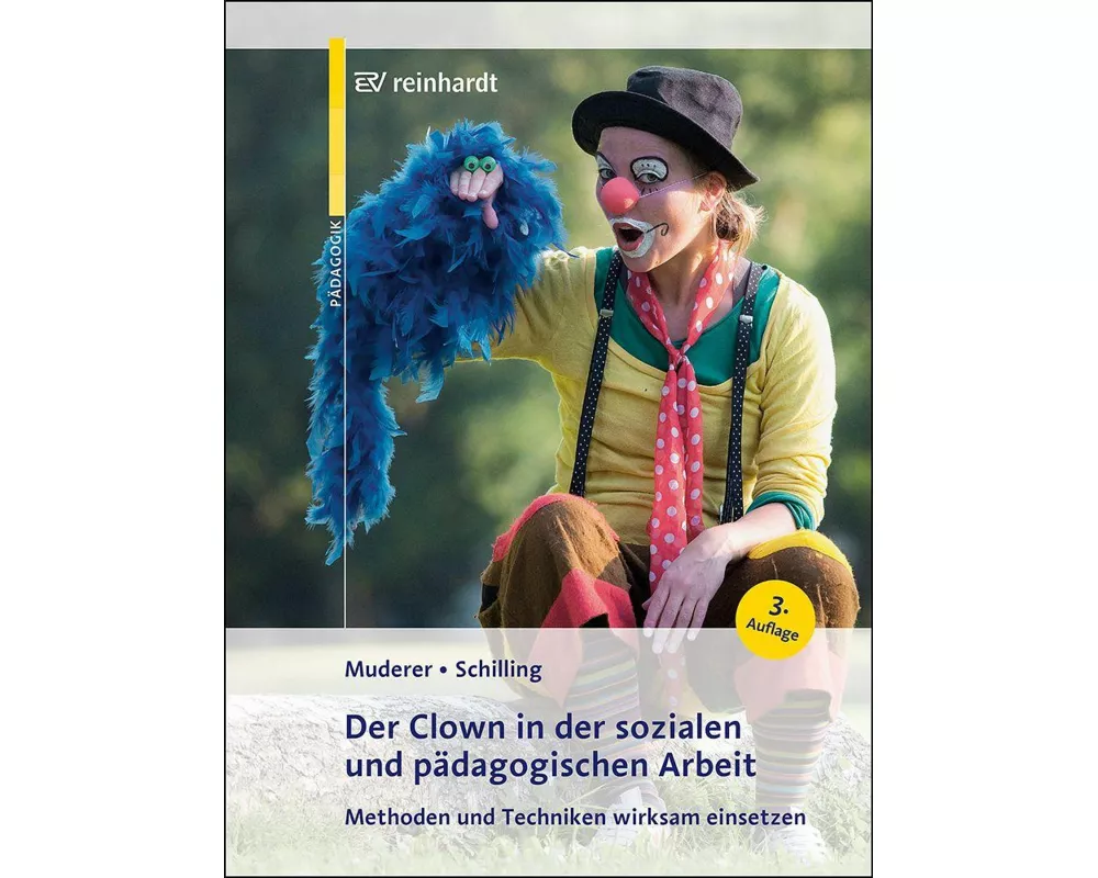 Der Clown in der sozialen und pädagogischen Arbeit