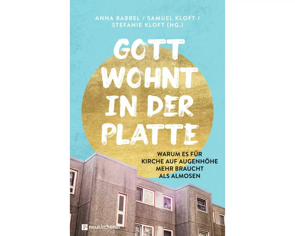 Gott wohnt in der Platte