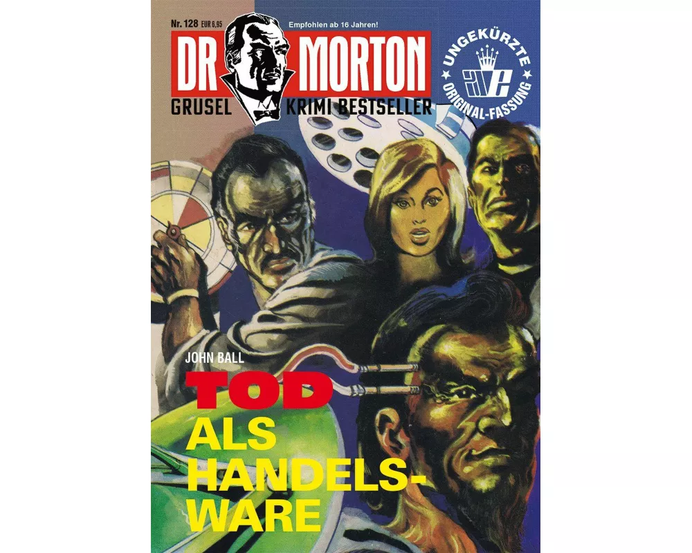 Dr. Morton Nr. 128: Tod als Handelsware