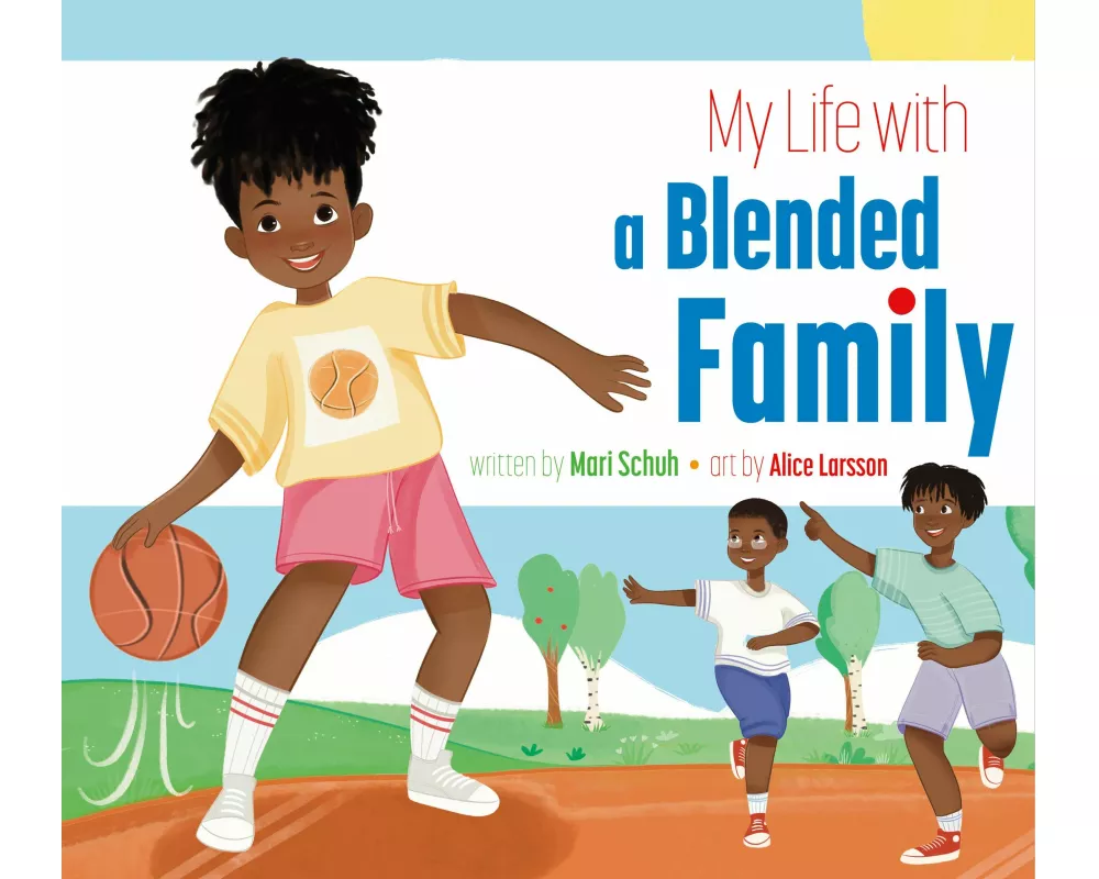 My Life with a Blended Family