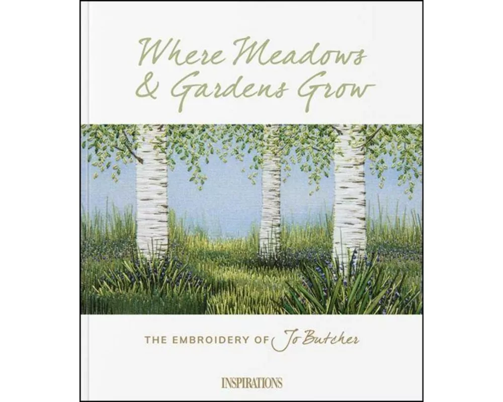 Where Meadows & Gardens Grow