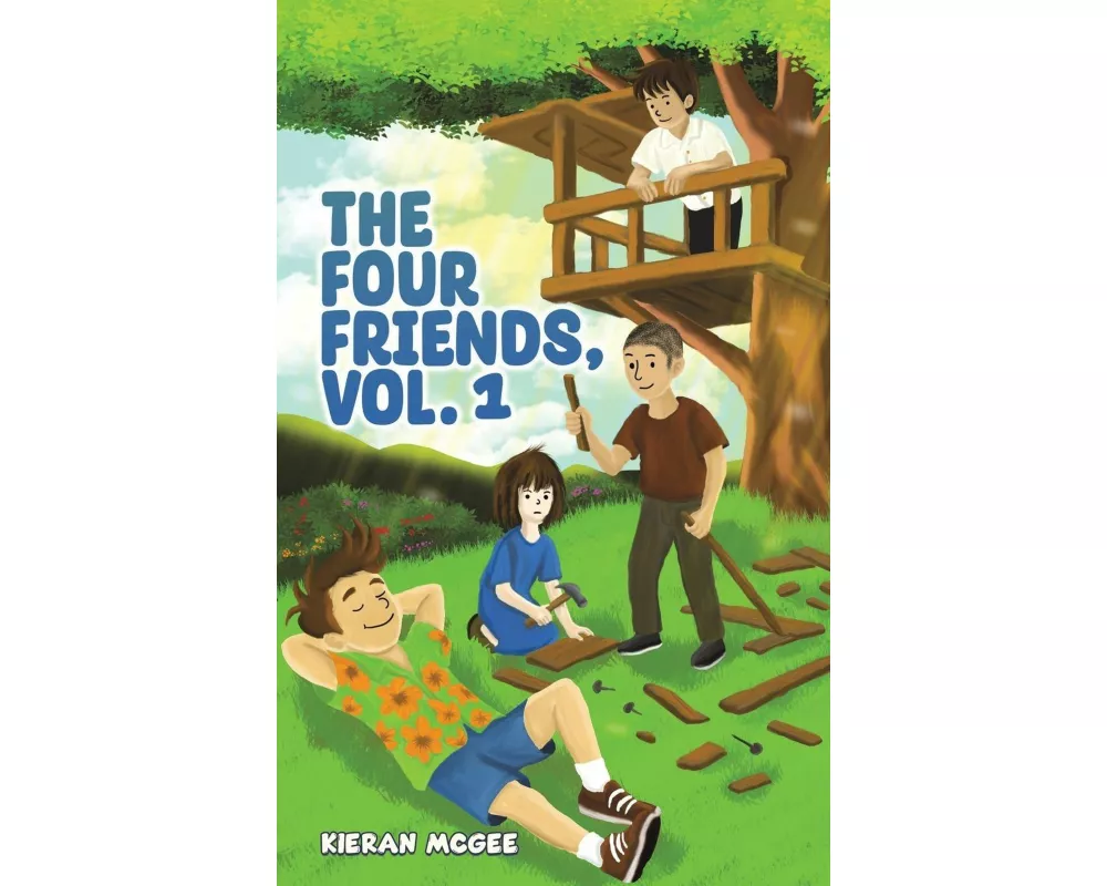 The Four Friends, Vol. 1