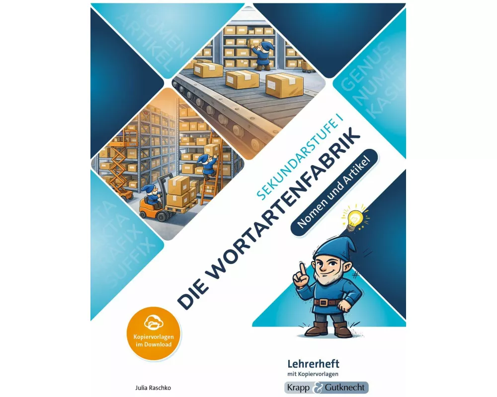 Die Wortartenfabrik – Nomen und Artikel – Lehrerheft