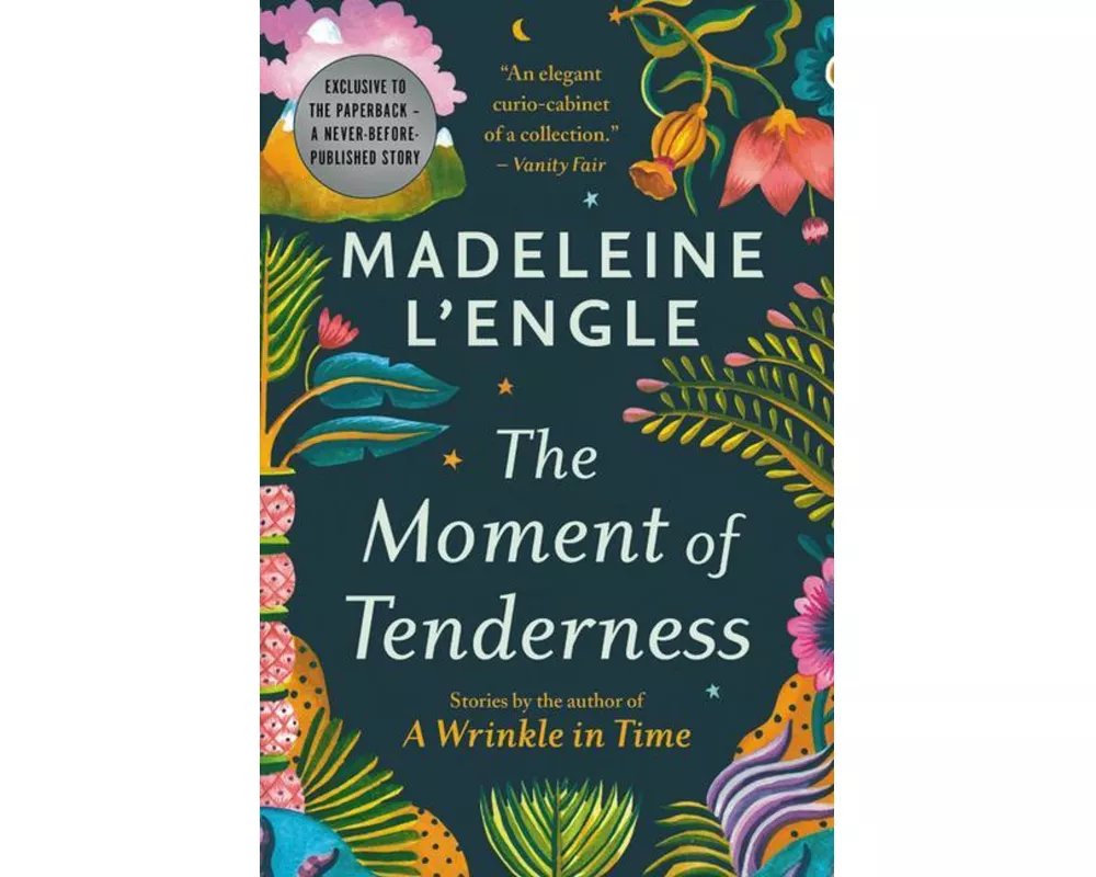 The Moment of Tenderness